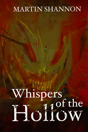 Whispers of the Hollow